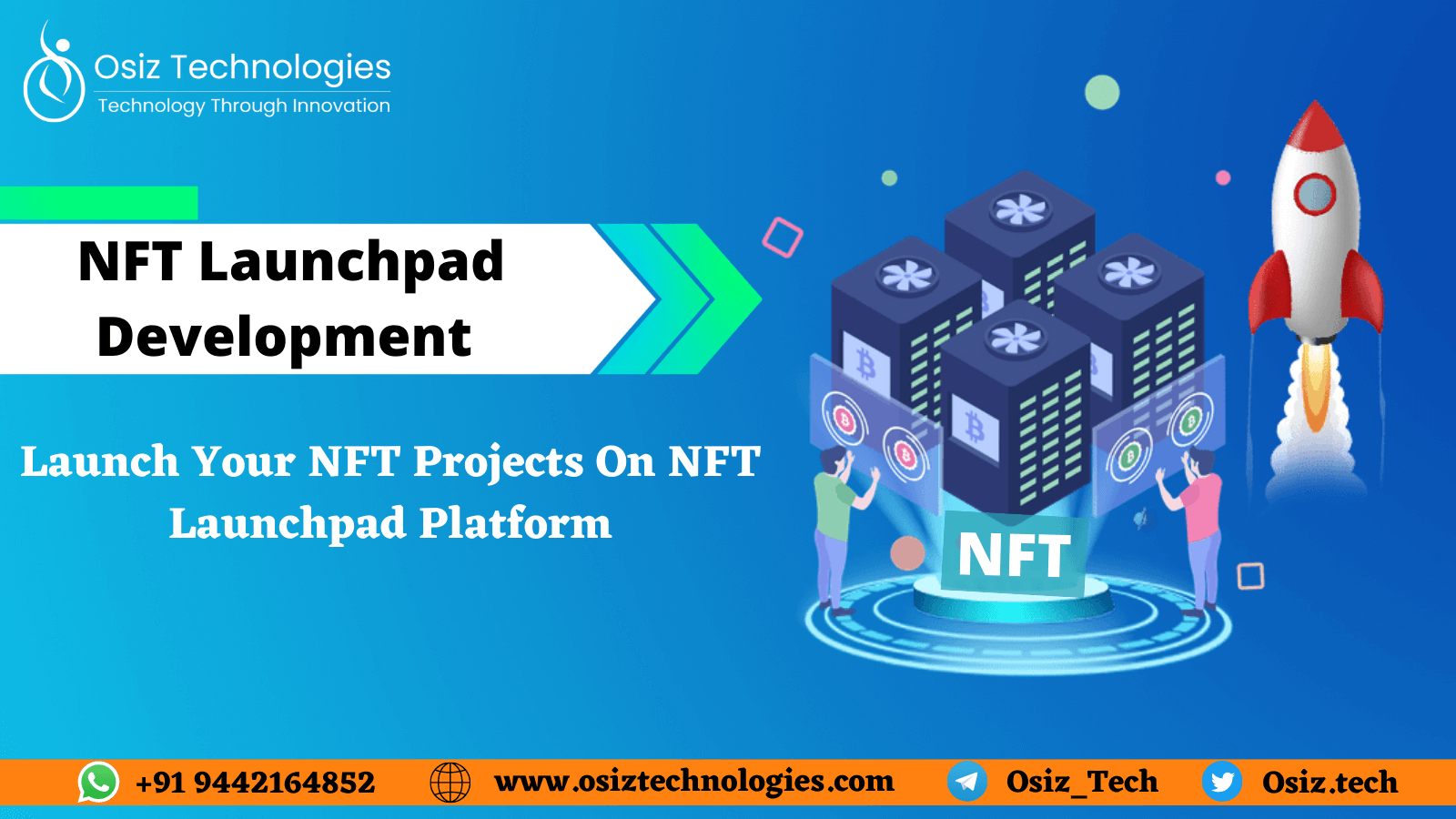 NFT Launchpad Development  Company - Osiz Technologies